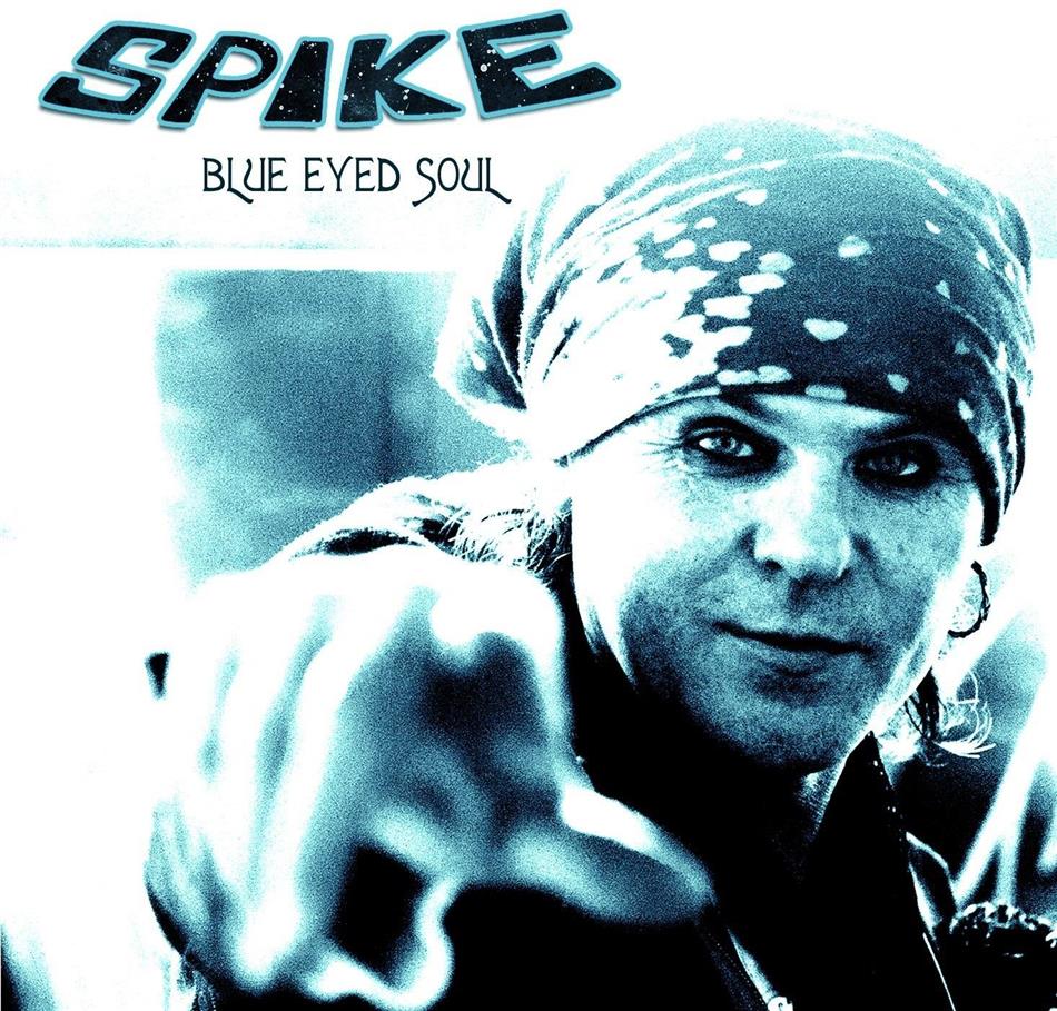 Spike - Blue Eyed Soul