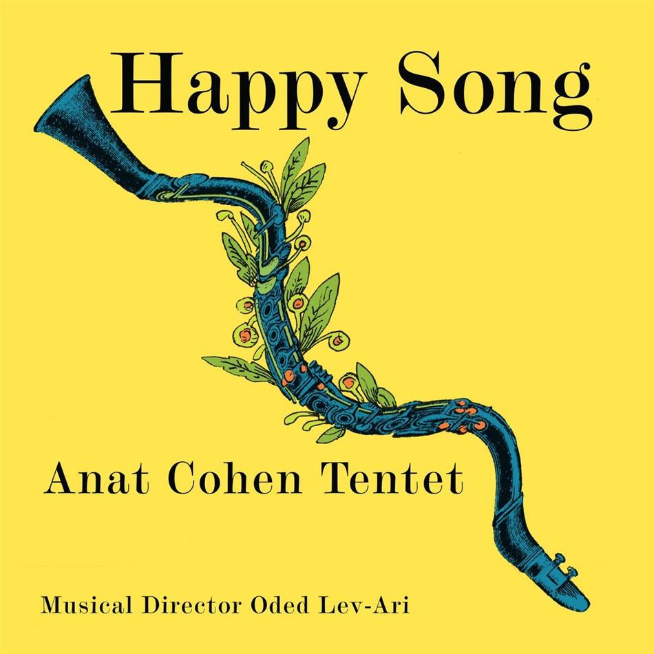 Anat Cohen - Happy Song