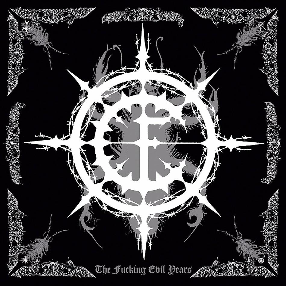 Carpathian Forest - The Fucking Evil Years