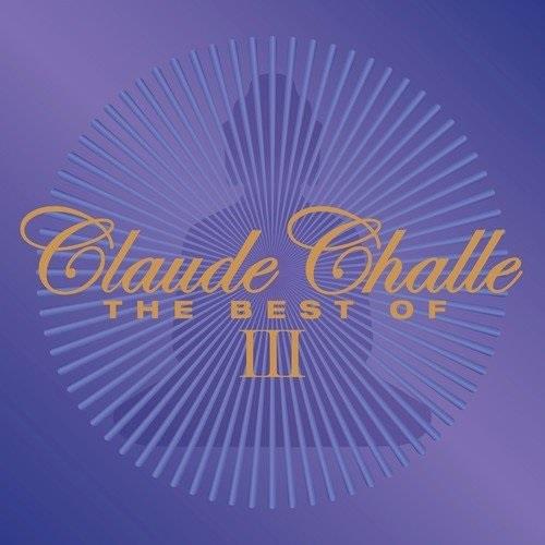 Claude Challe - Best Of III 2 CDs
