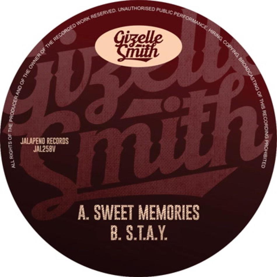 Gizelle Smith - Sweet Memories / S.T.A.Y LP