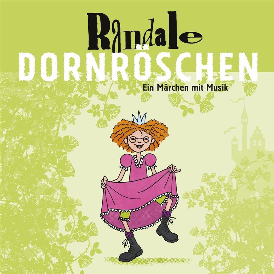 Randale - Dornröschen