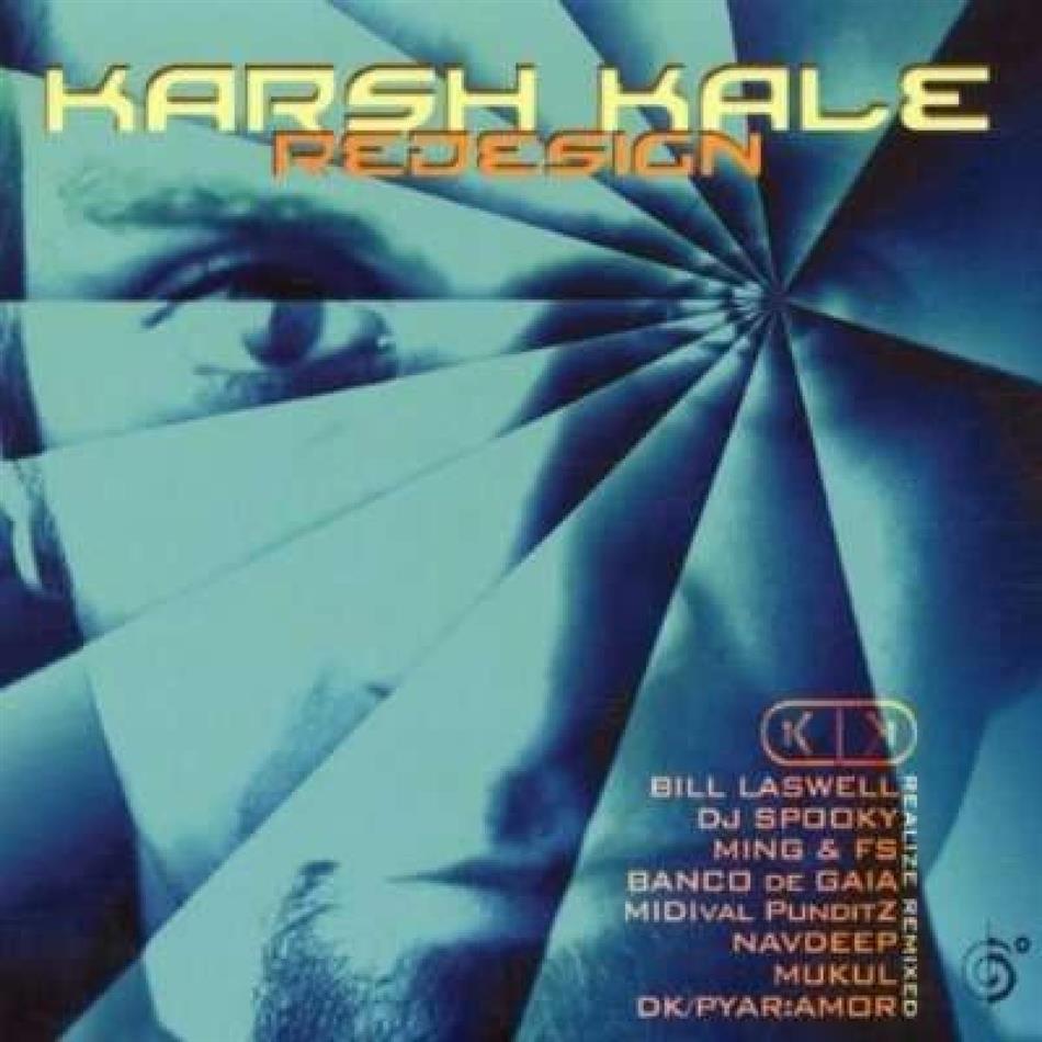 Karsh Kale - Redesign: Realize Remixed