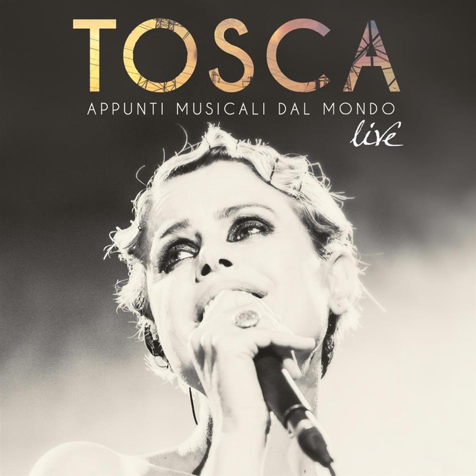 Tosca (Ital) - Appunti Musicali dal Mondo (Live)