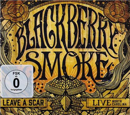 Blackberry Smoke - Leave a Scar - Live In North Carolina (DVD + CD)