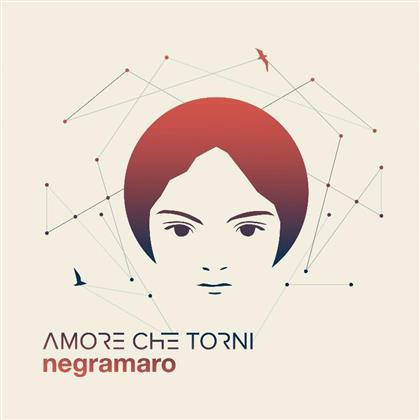 Negramaro - Amore Che Torni