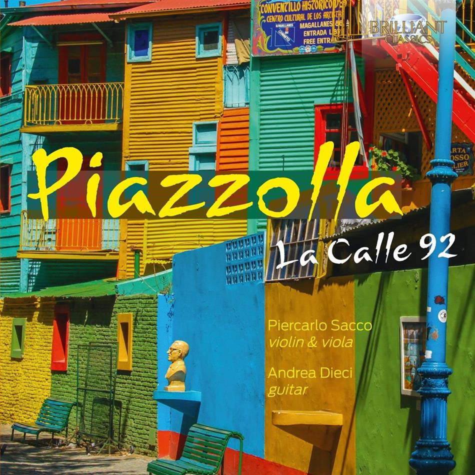 Piercarlo Sacco, Andrea Dieci & Astor Piazzolla (1921-1992) - La Calle 92