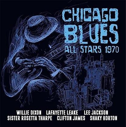 Willie Dixon, Lafayette Leake, Lee Jackson, Sister Tharpe, Clifton James, &hellip; - Chicago Blues All Stars 1970 (2 CD)