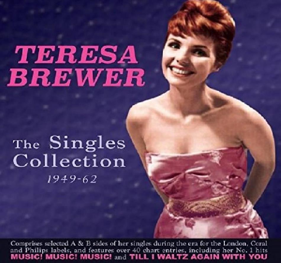 Teresa Brewer - The Singles Collection 1949-62 2 CDs