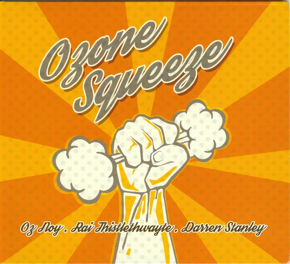 Oz Noy - Ozone Squeeze