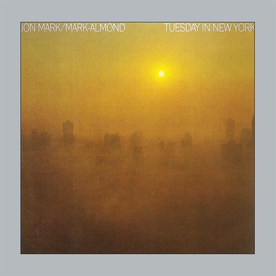 Jon Mark & Mark Almond - Tuesday In New York sound improved, Remastered