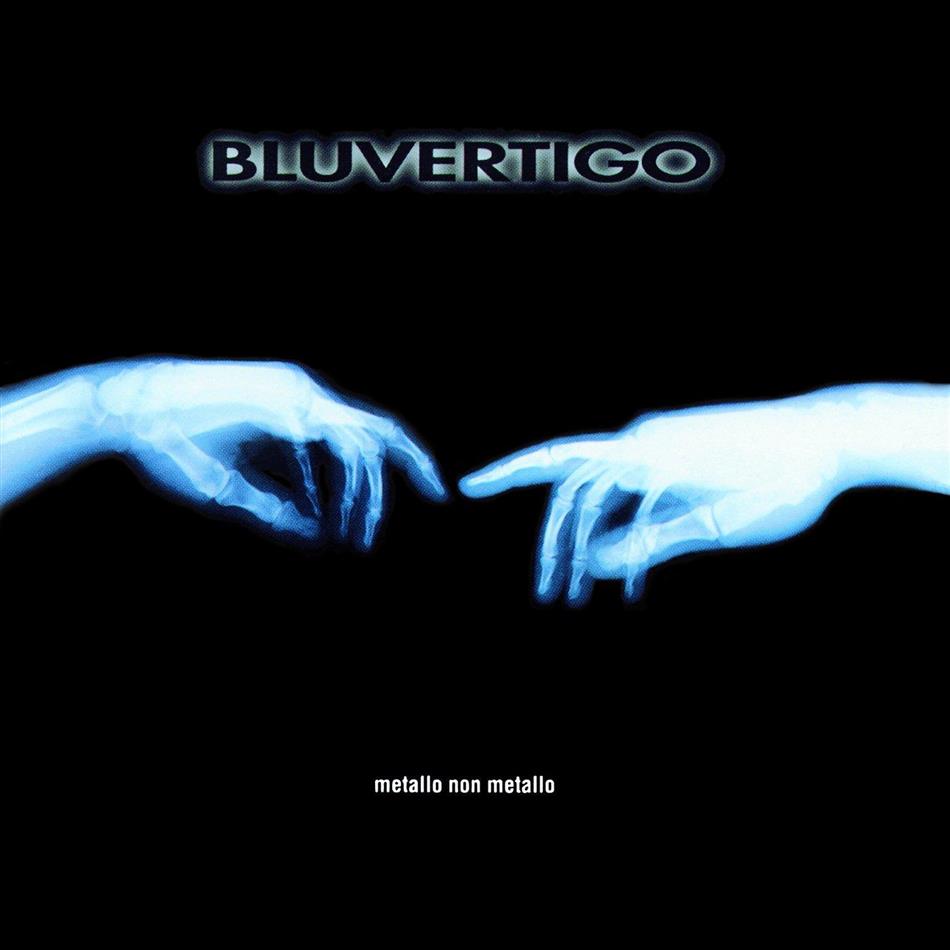 Bluvertigo - Metallo Non Metallo Edizione 20° Anniversario