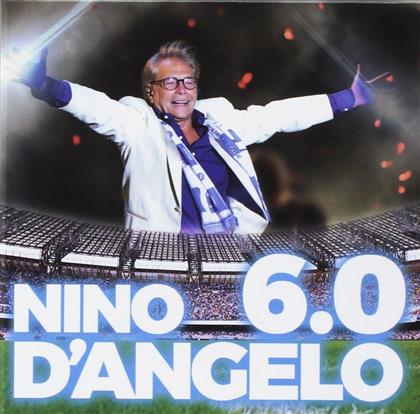 Nino D'Angelo - 6.0 (2 CD + DVD)