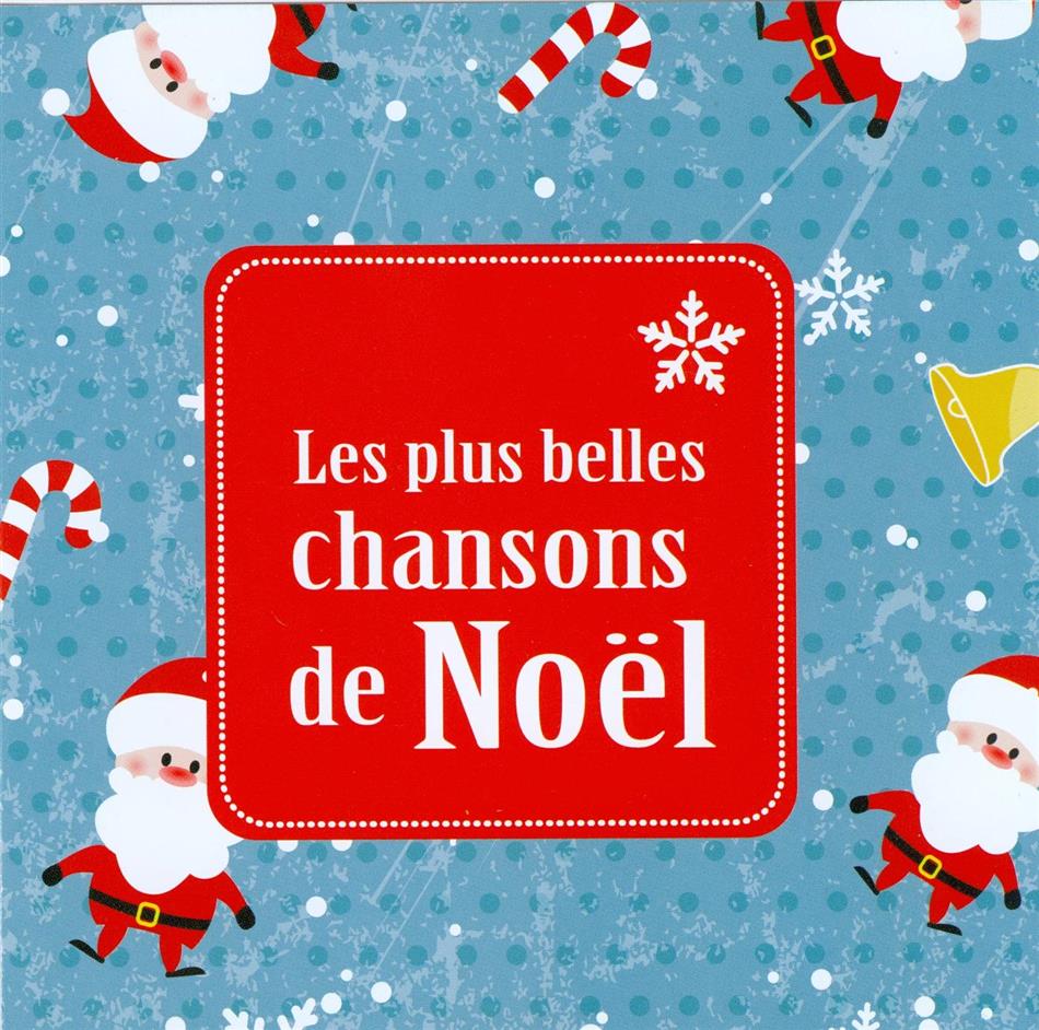 Les Plus Belles Chansons De Noël