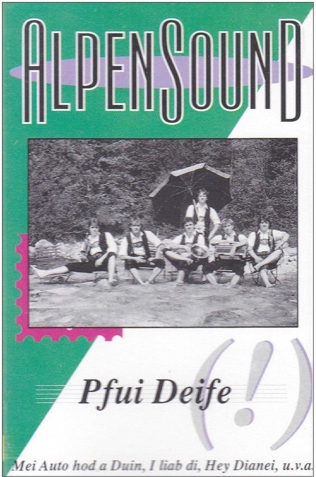 Alpensound - Pfui Deife