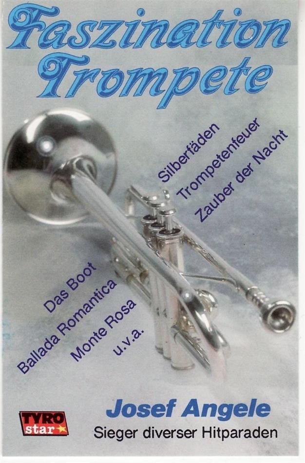 Josef Angele - Faszination Trompete