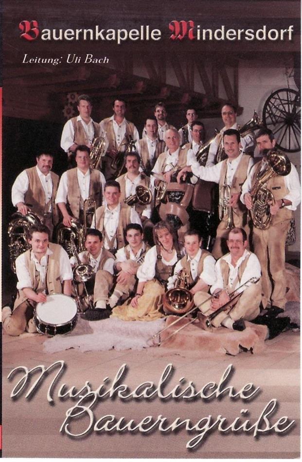 Bauernkapelle Mindersdorf - Musikalische Bauerngrüsse