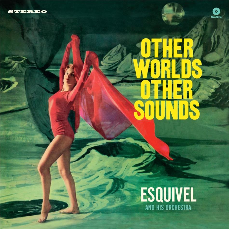 Esquivel - Other Worlds Other Sounds Waxtime, Japan Edition, LP
