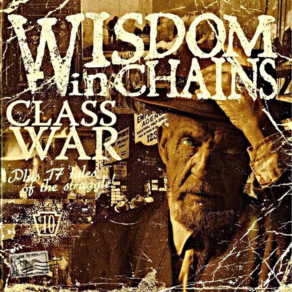 Wisdom In Chains - Class War Bonus Edition