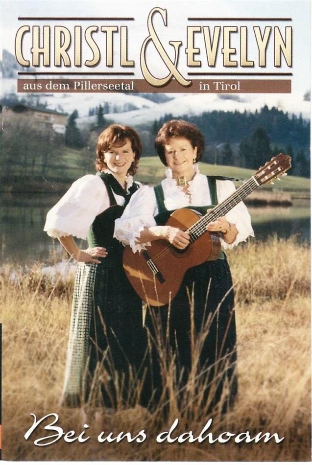Christl & Evelyn - Bei Uns Dahoam