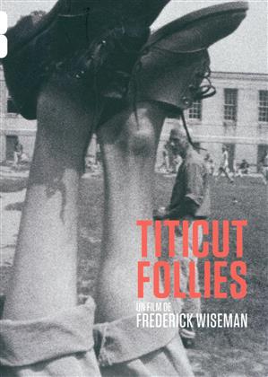 Titicut Follies (1967) (n/b)