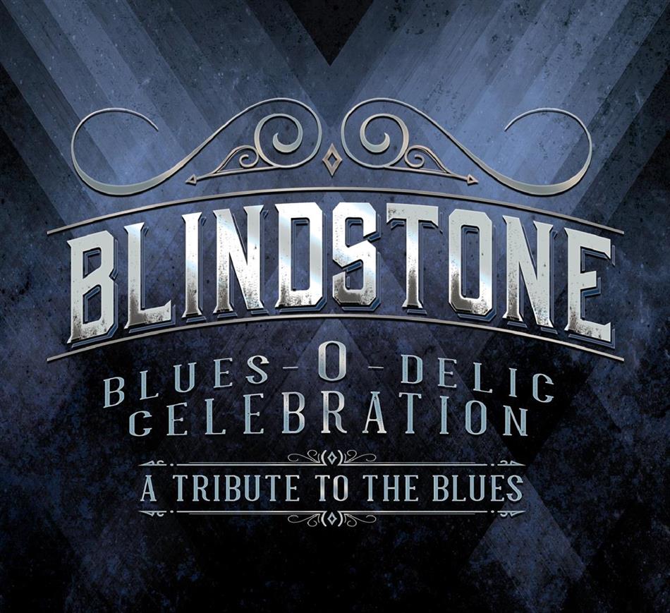 Blindstone - Blues-O-Delic Celebration
