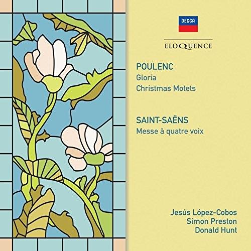 Francis Poulenc (1899-1963) & Camille Saint-Saëns (1835-1921) - Gloria/Christmas Motets/Messe A Quatre Voix