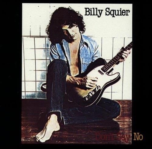 Billy Squier - Don't Say No Gatefold, LP