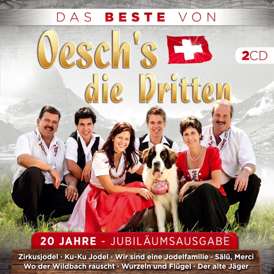 Oesch's Die Dritten - Das Beste Von.. 2 CDs