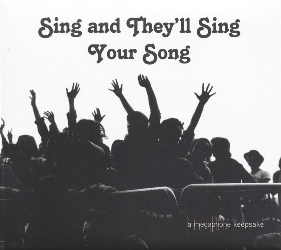 Sing And Theyll Sing Yo