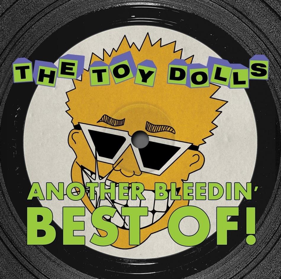 The Toy Dolls - Another Bleedin' Best Of
