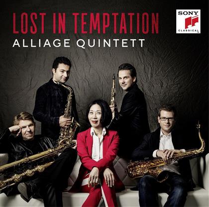 Alliage Quintett, Camille Saint-Sa&euml;ns (1835-1921) & Ottorino Respighi (1879-1936) - Lost In Temptation - Songs and Dances