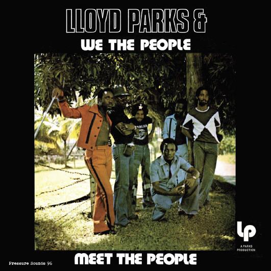 Lloyd Parks & We The People - Meet The People LP