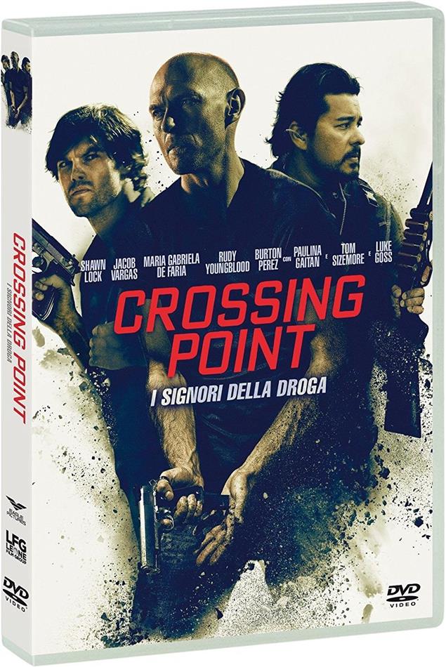 Crossing Point - I signori della droga (2016)