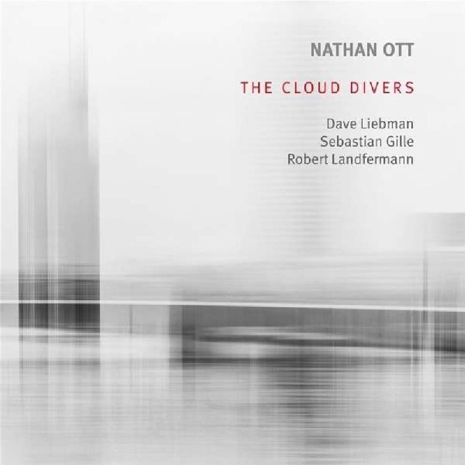 Nathan Ott, Dave Liebman, Sebastian Gille & Robert Landfermann - The Cloud Divers