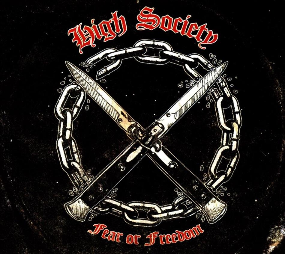 High Society - Fear Or Freedom