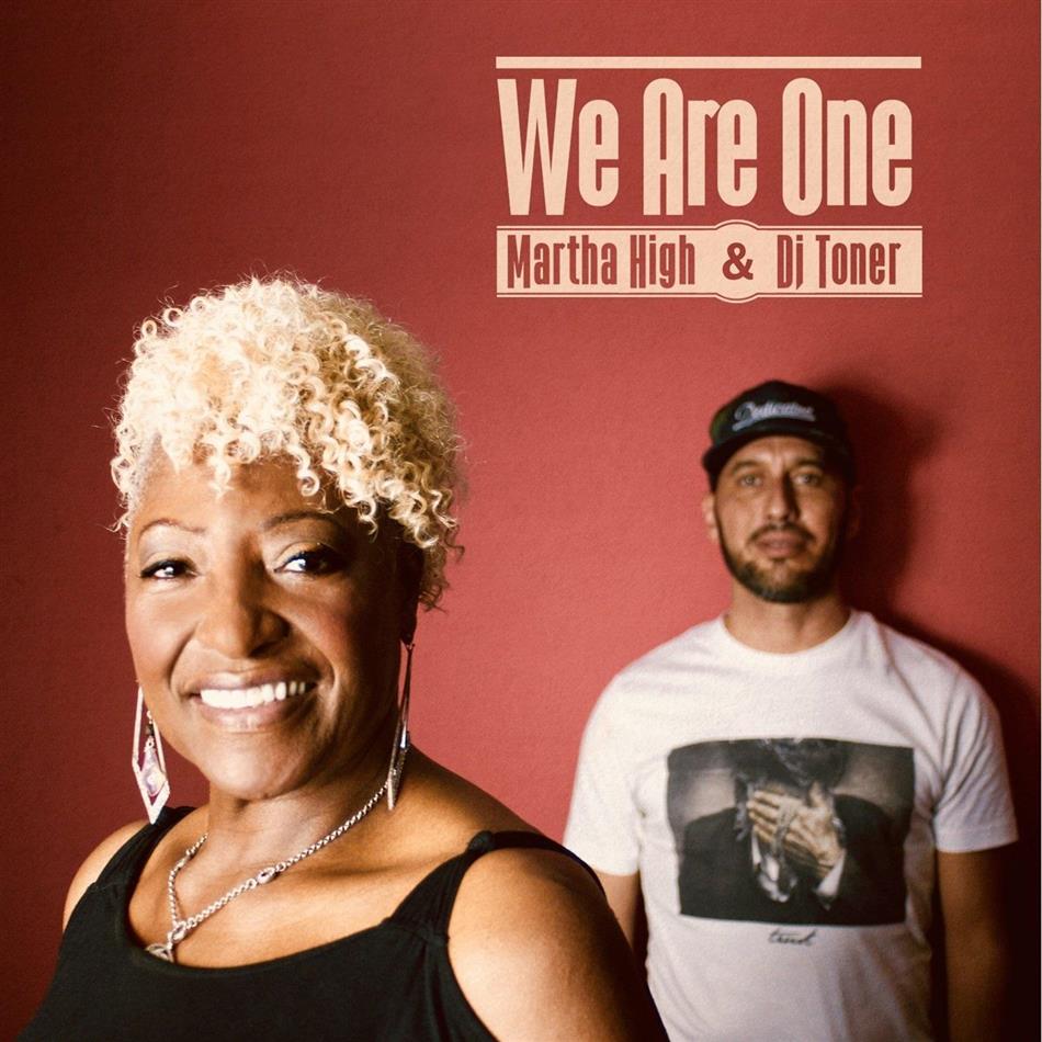 Martha High & Dj Toner - We Are One LP