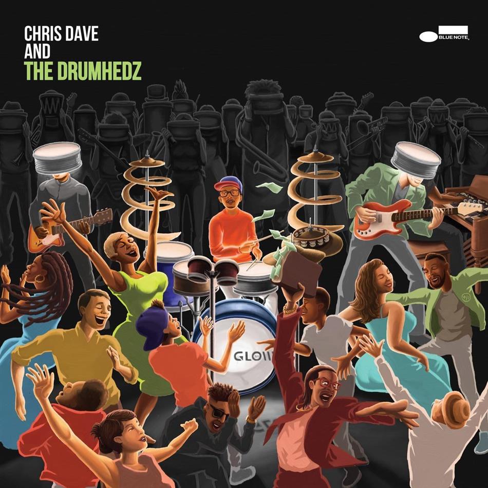 Chris Dave & Drumhedz - ---