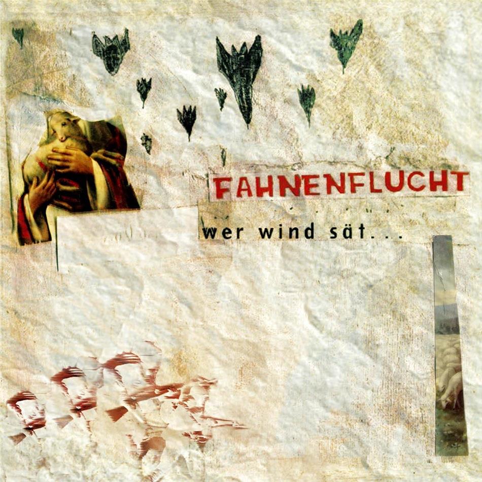 Fahnenflucht - Wer Wind Säht LP