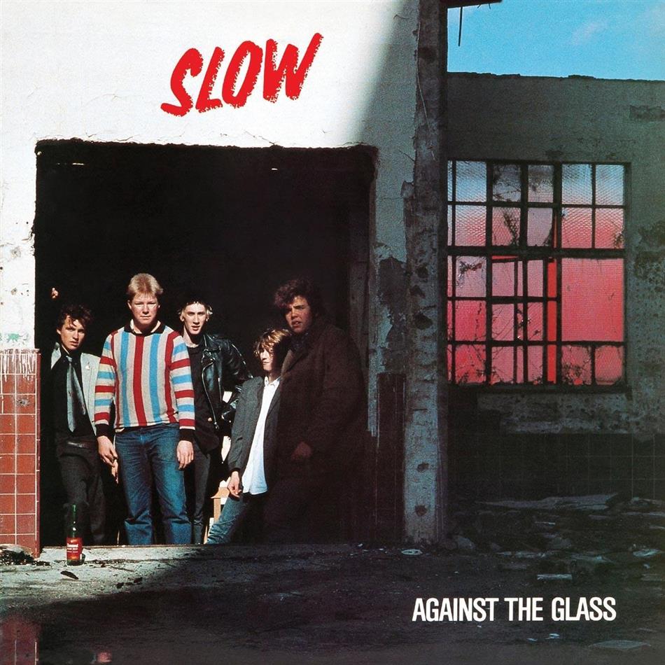 Slow - Against The Glass Red Vinyl, LP
