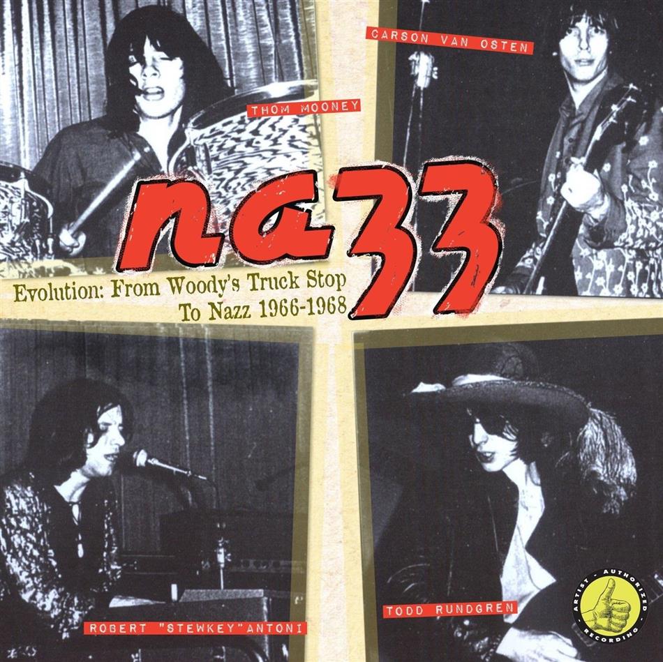 Nazz - Evolution: From Woody's Truck Stop To Nazz