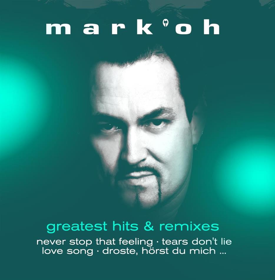 Mark Oh - Greatest Hits & Remixes 2 CD