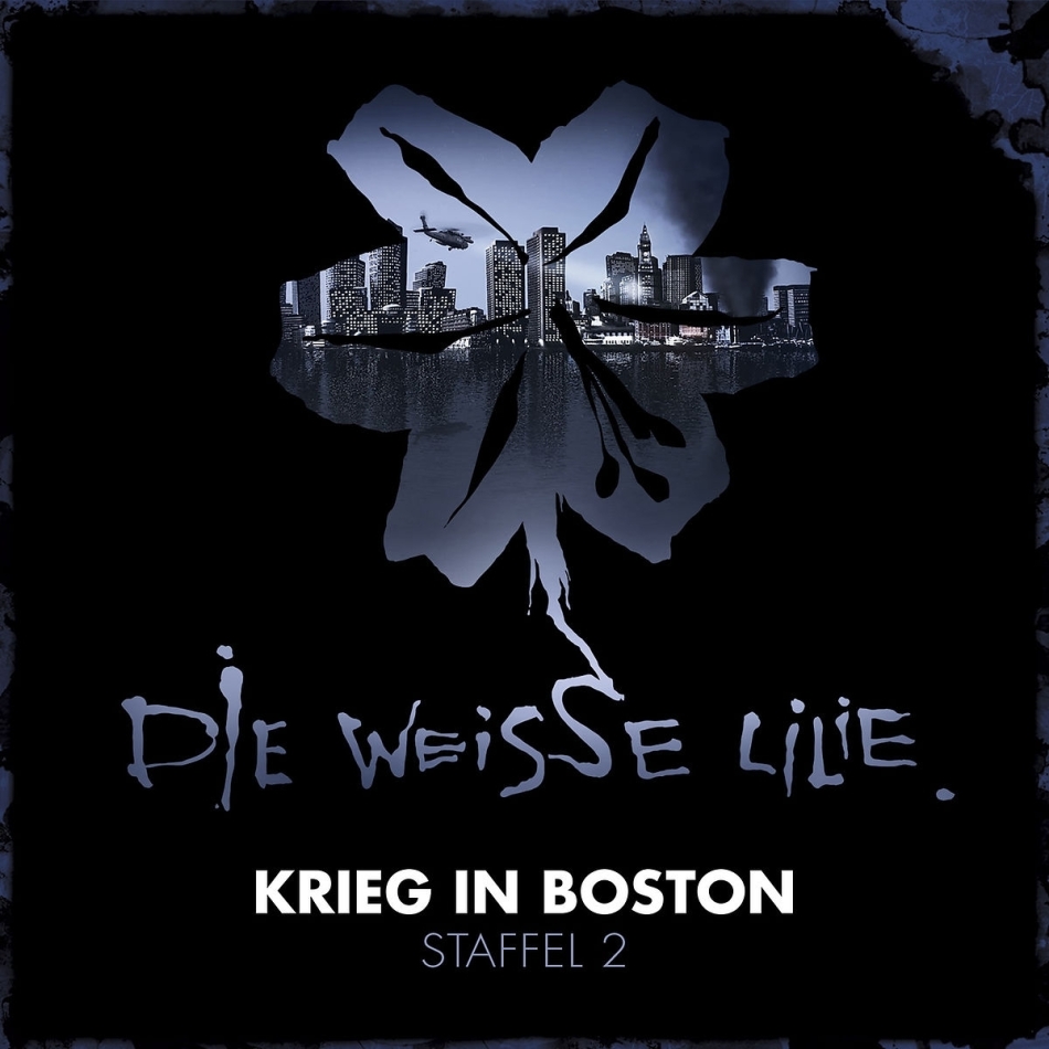 Weisse Lilie - Krieg In Boston Staffel 2 3 CD