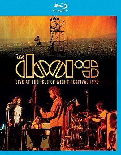 The Doors - Live at the Isle of Wight Festival 1970 Edizione Restaurata