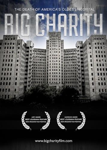 Big Charity - The Death of America's Oldest Hospital (2014)