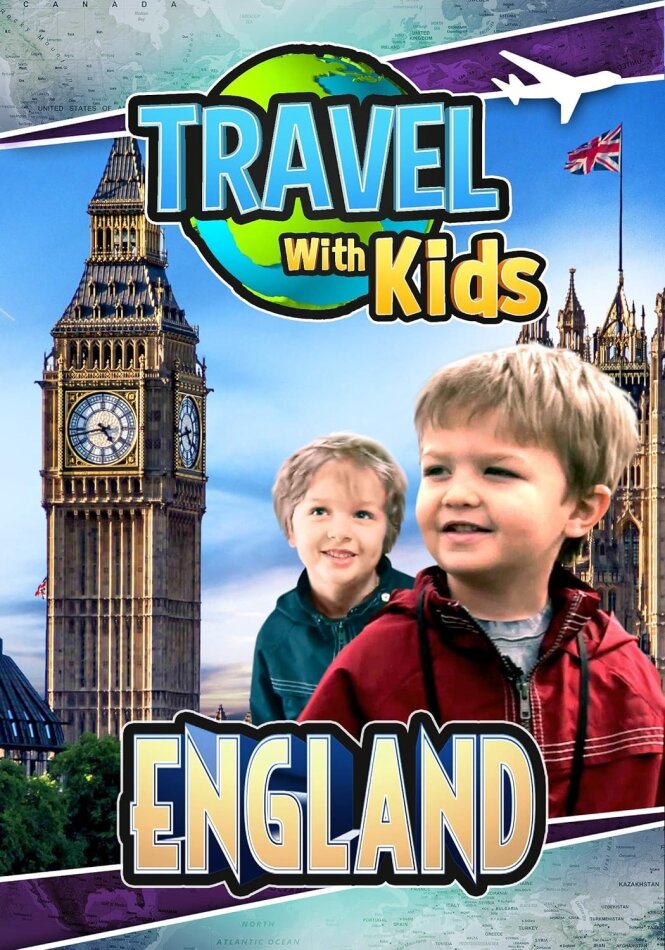 Travel With Kids - England