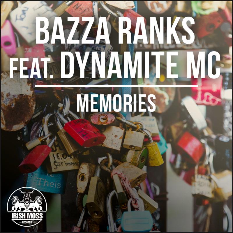 Bazza Ranks feat. Dynamite Mc - Memories LP