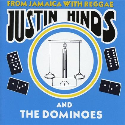 Justin Hinds & The Dominoes - From Jamaica With Reggae