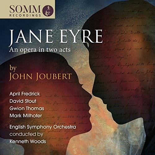 John Joubert (*1927), Kenneth Woods & English Symphony Orchestra - Jane Eyre - Live Recording 2 CDs