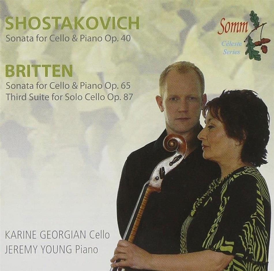 Karine Georgian, Jeremy Young, Dimitri Schostakowitsch (1906-1975) & Sir Benjamin Britten (1913-1976) - Cello Sonatas / Third Suite